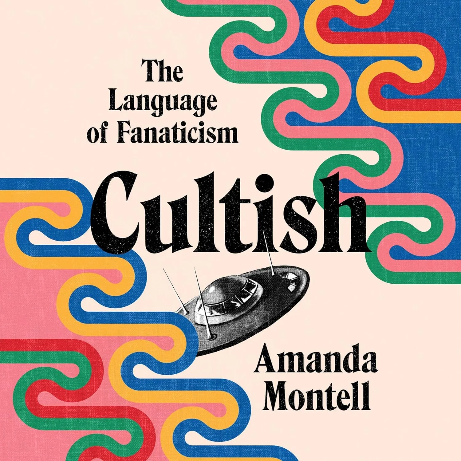 Cultish: The Language of Fanaticism Audio CD  Unabridged, June 15, 2021
